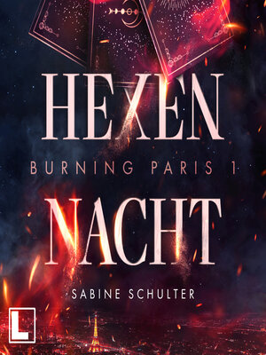 cover image of Hexennacht--Burning Paris, Band 1 (ungekürzt)